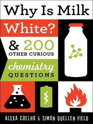 cover image of Why Is Milk White?